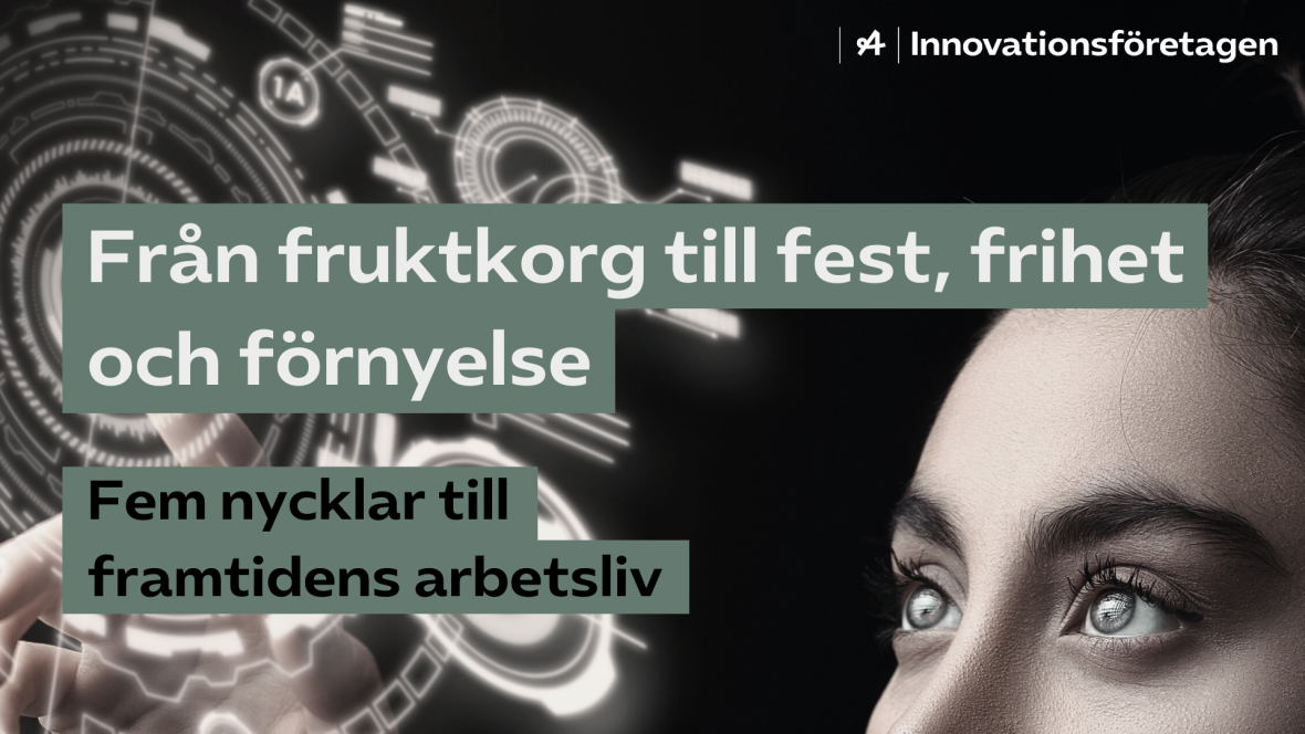 Från fruktkorg till fest frihet och förnyelse